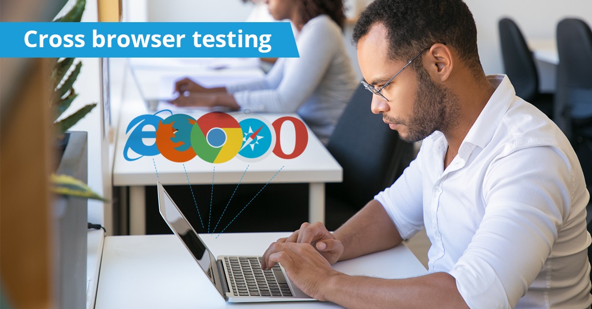 All You Need To Know About Cross Browser testing