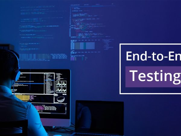 Why Do You Need End-to-End Testing?