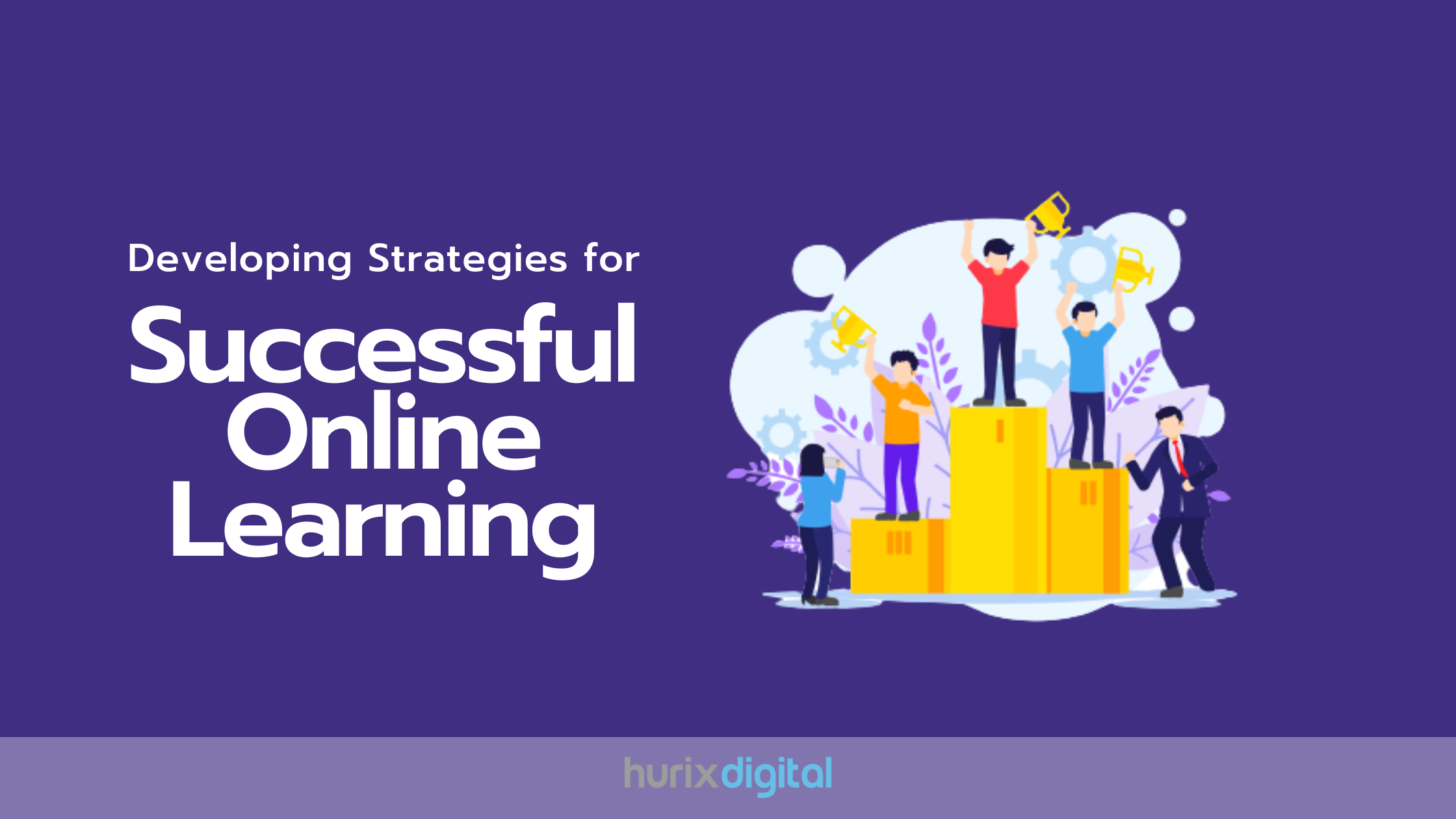 Developing Strategies for Successful Online Learning in 2023