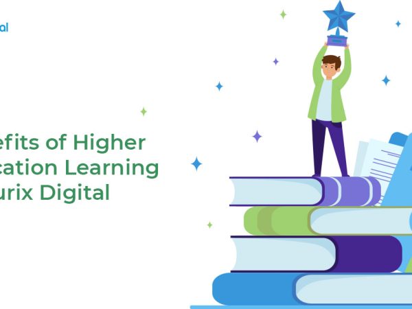 Benefits of Higher Education Learning at Hurix Digital
