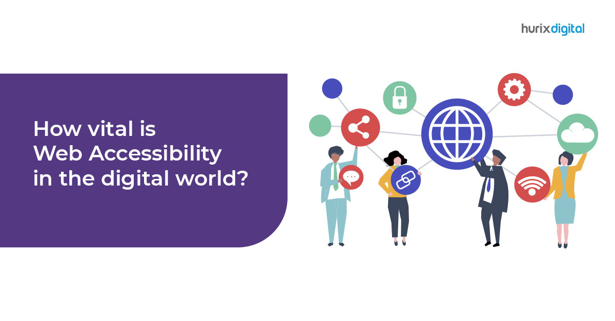 How Vital is Web Accessibility in The Digital World?