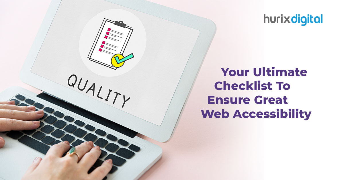Web Accessibility Checklist: 8 Tips for an Inclusive Website