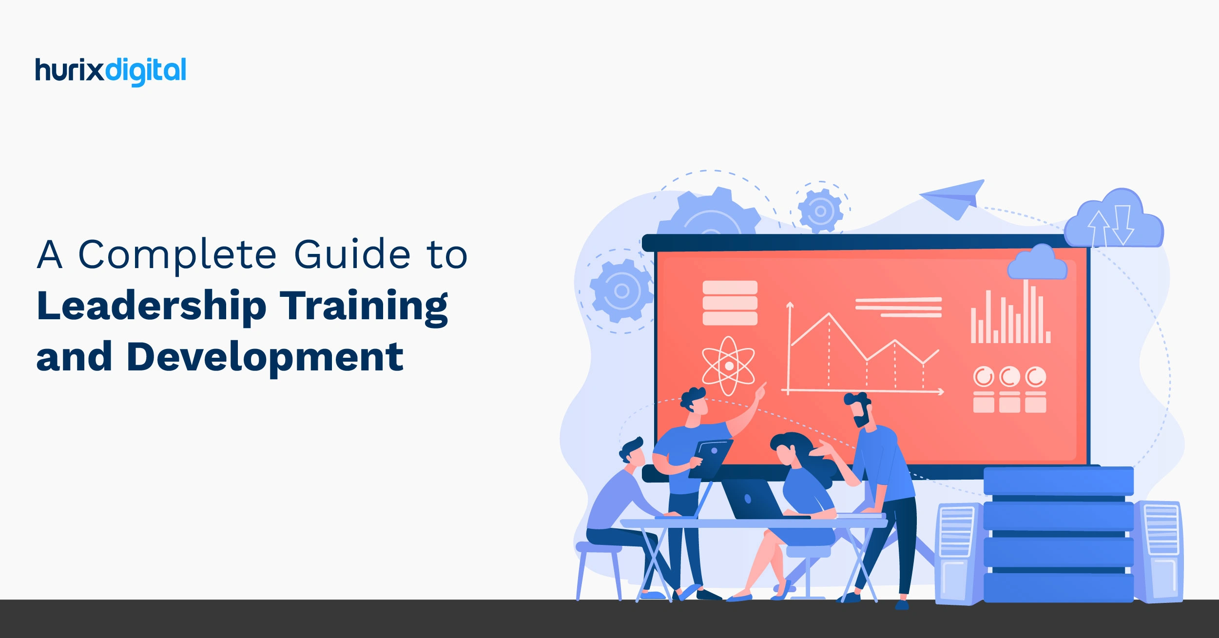 A Complete Guide to Leadership Training and Development
