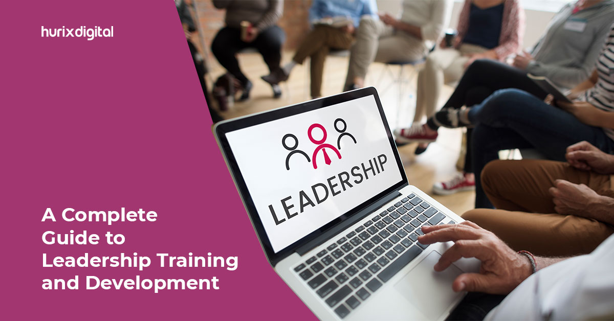 A Complete Guide to Leadership Training and Development