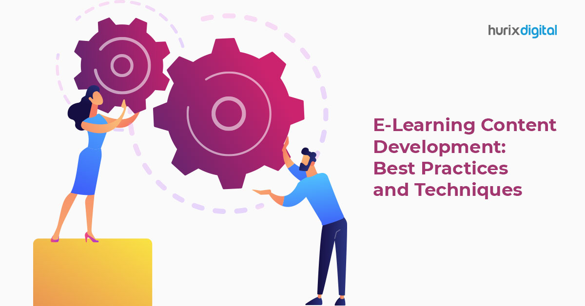 E-Learning Content Development: Best Practices and Techniques