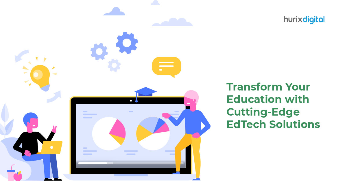 Transform Your Education with Cutting-Edge EdTech Solutions