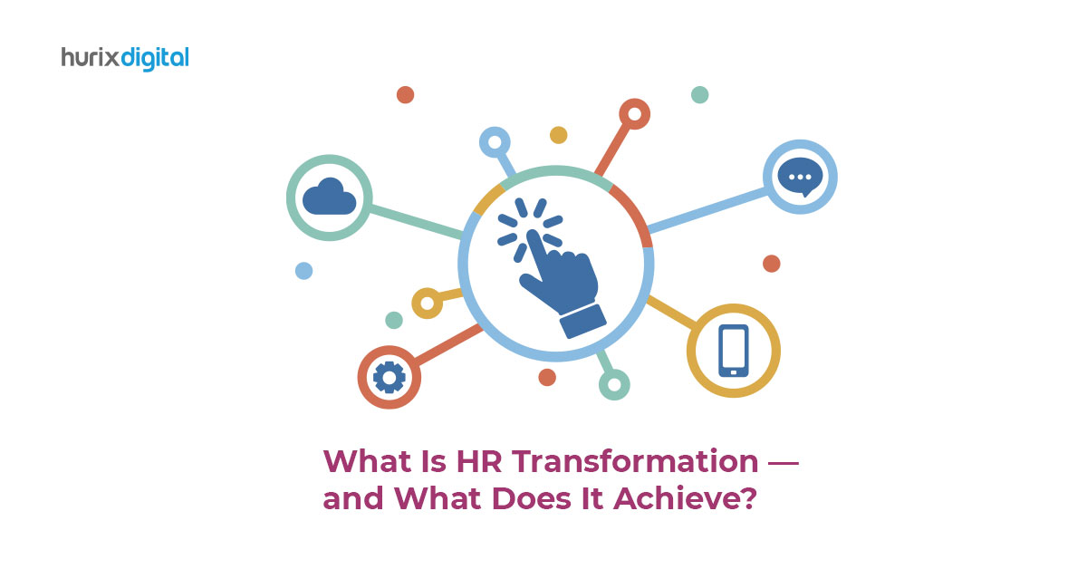 What Is HR Transformation — and What Does It Achieve?