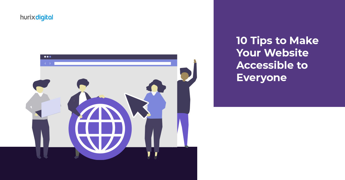 10 Tips to Make Your Website Accessible to Everyone