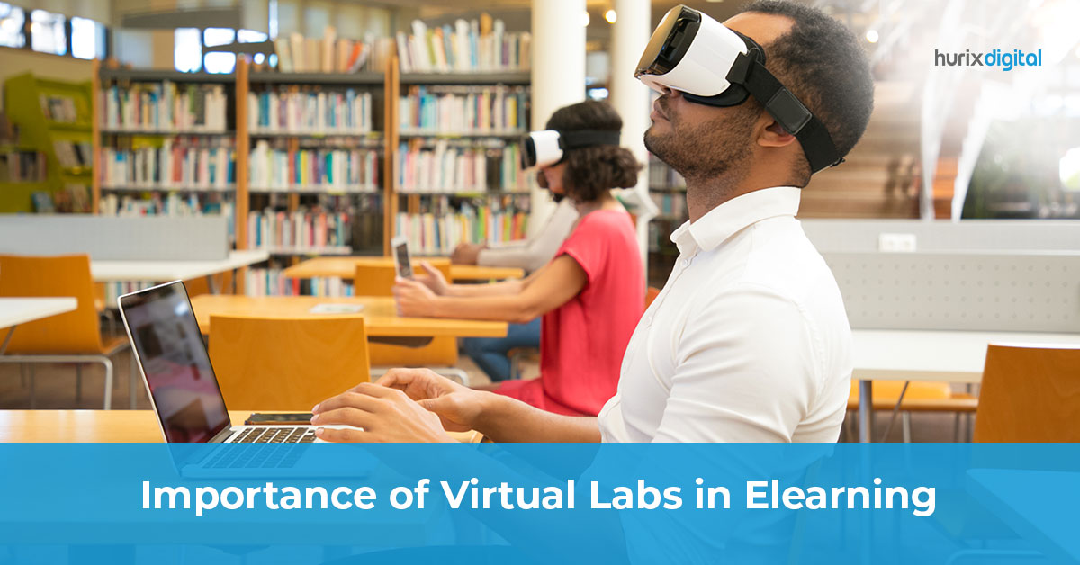 Importance of Virtual Labs in eLearning