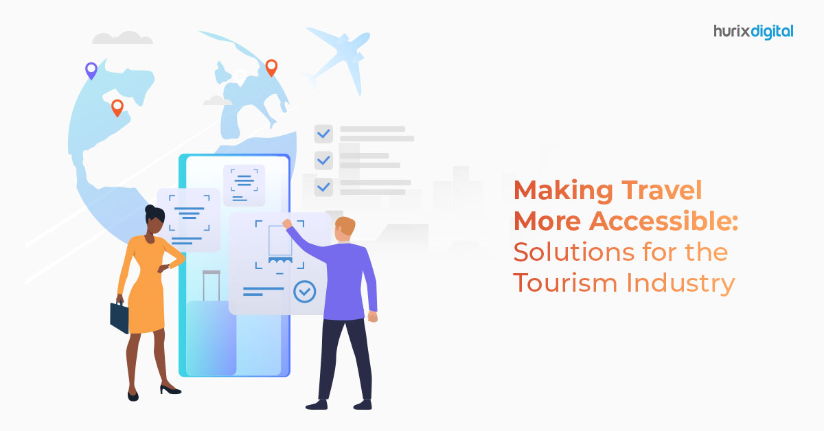 Making Travel More Accessible: Solutions For The Tourism Industry