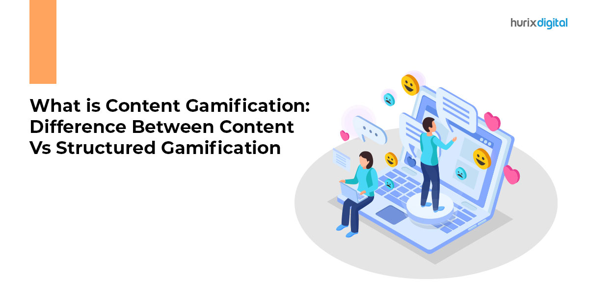 What is Content Gamification: Difference Between Content Vs. Structured Gamification