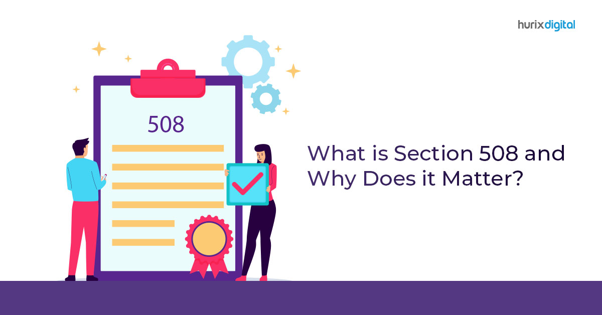 What is Section 508 and Why Does it Matter?
