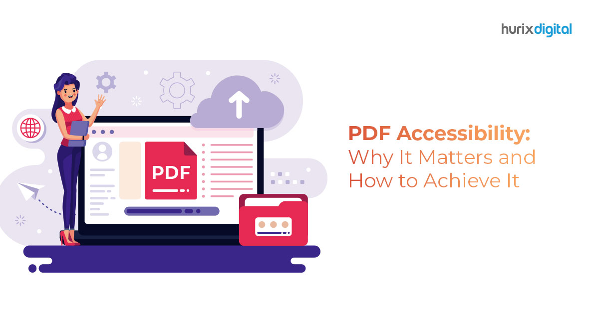 PDF Accessibility: Why It Matters and How to Achieve It