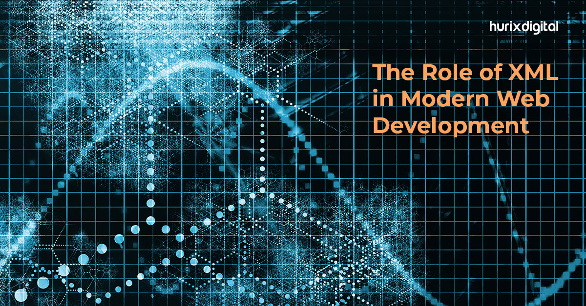 The Role of XML in Modern Web Development