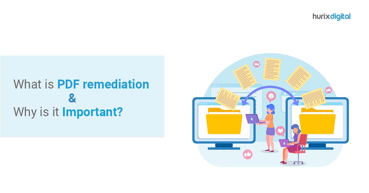 What is PDF remediation and Why is it Important?