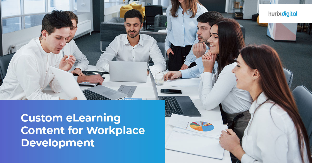 Custom eLearning Content for Workplace Development