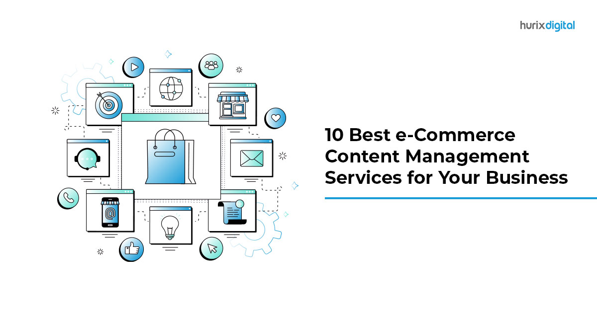 10 Best eCommerce Content Management Services for Your Business