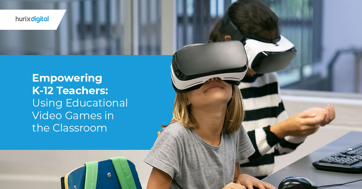 Empowering K12 Teachers: Using Educational Video Games in the Classroom
