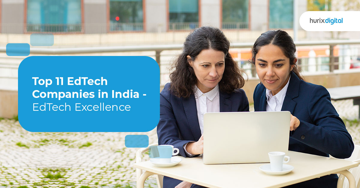 Top 11 EdTech Companies in India – EdTech Excellence