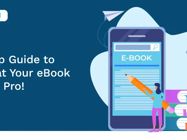 6-Step Guide to Format Your eBook Like a Pro