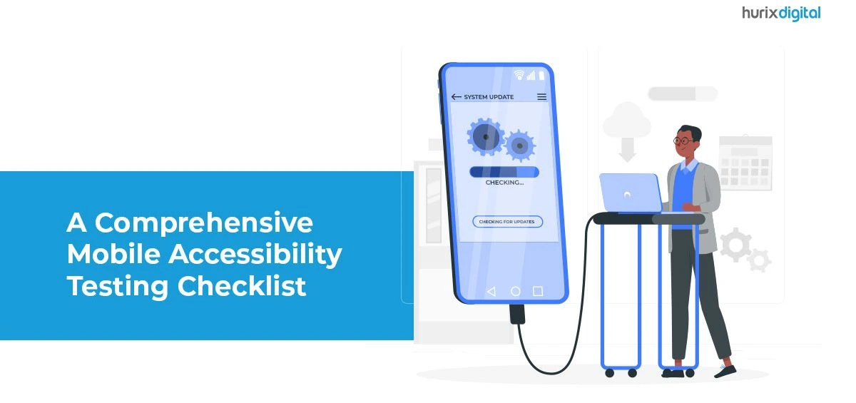 Mobile Accessibility Testing Checklist