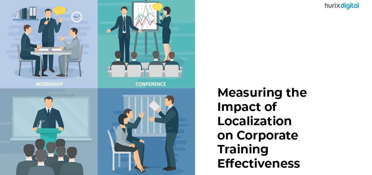 Measuring the Impact of Localization on Corporate Training Effectiveness