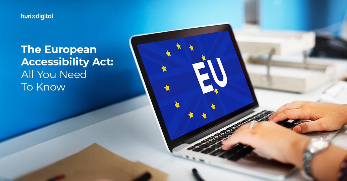 The European Accessibility Act: All You Need to Know