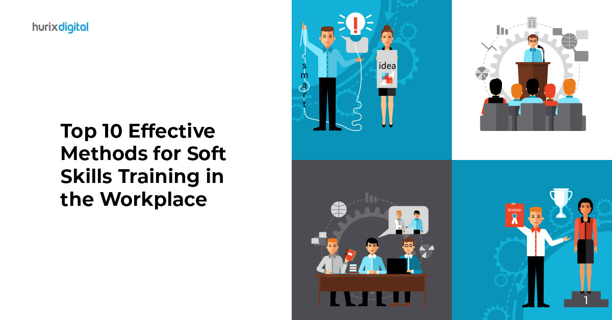 Top 10 Effective Methods for Soft Skills Training in the Workplace