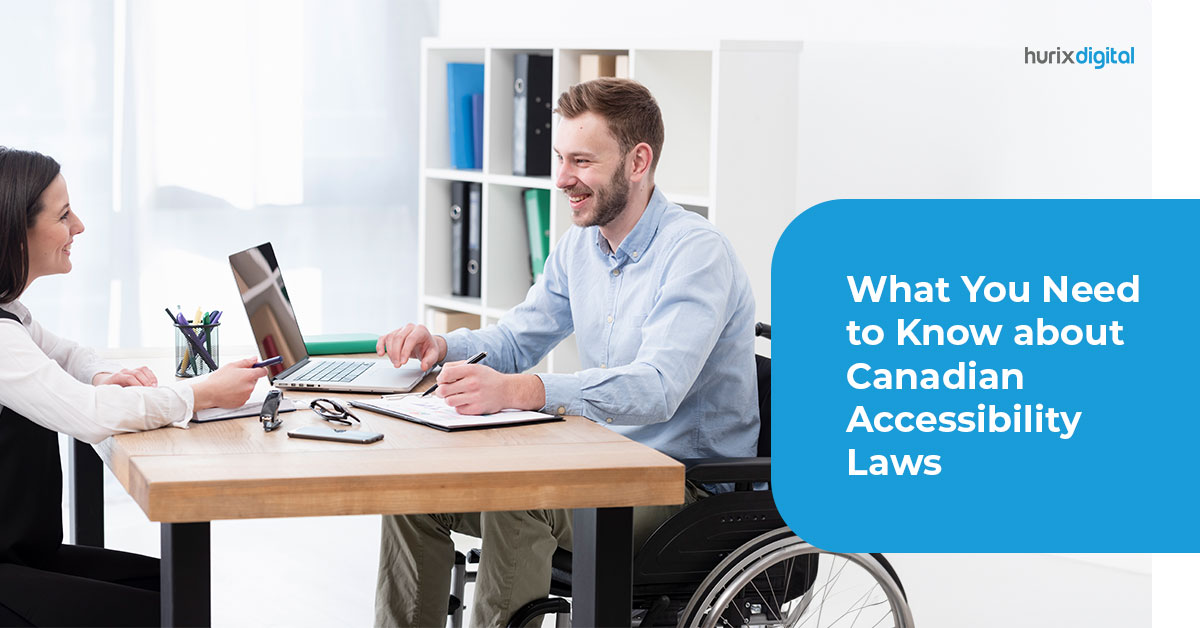 What You Need to Know about Canadian Accessibility Laws