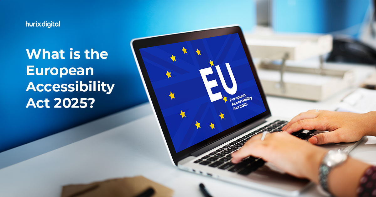 What is the European Accessibility Act 2025?