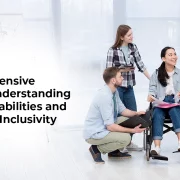 A Comprehensive Guide to Understanding Various Disabilities and Promoting Inclusivity