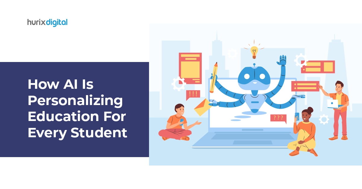 How AI Is Personalizing Education for Every Student?