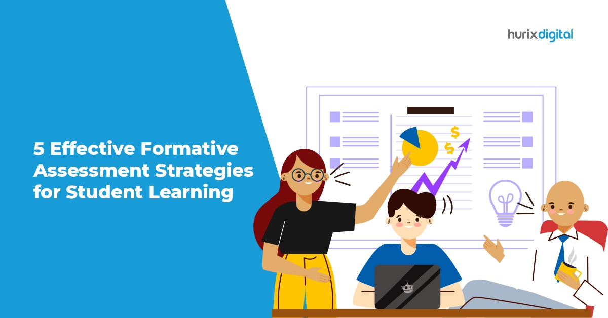5 Effective Formative Assessment Strategies for Student Learning