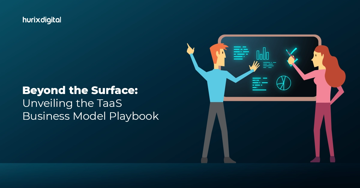 Beyond the Surface: Unveiling the TaaS Business Model Playbook