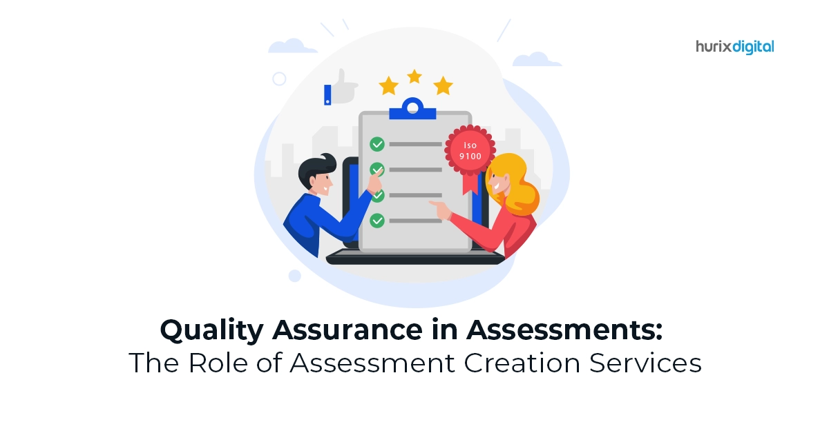 Quality Assurance in Assessments: The Role of Assessment Creation Services