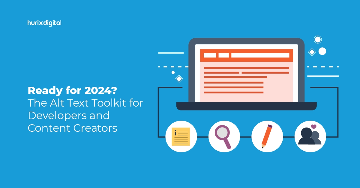 Ready for 2024? The Alt Text Toolkit for Developers and Content Creators