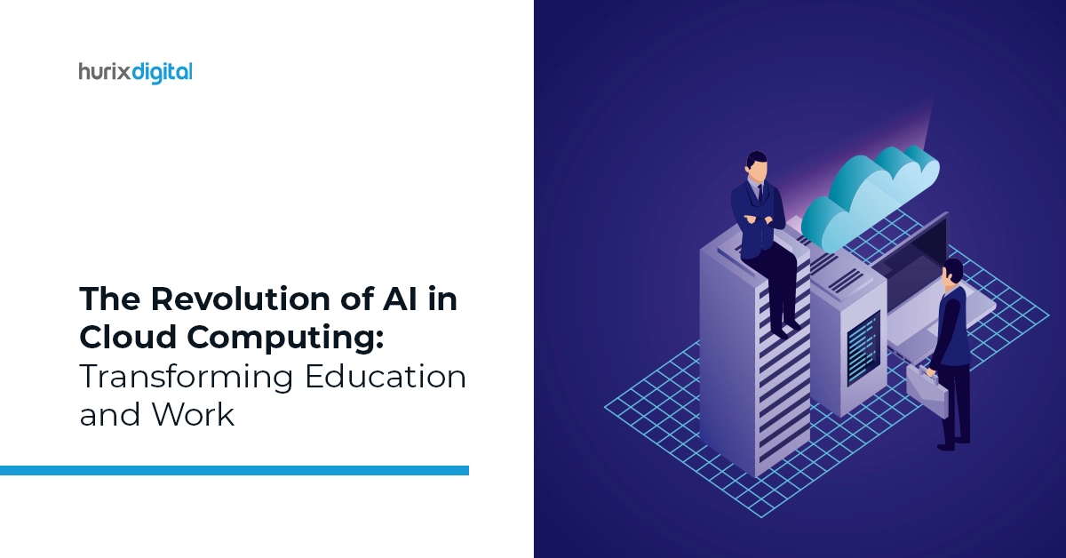 The Revolution of AI in Cloud Computing: Transforming Education and Work