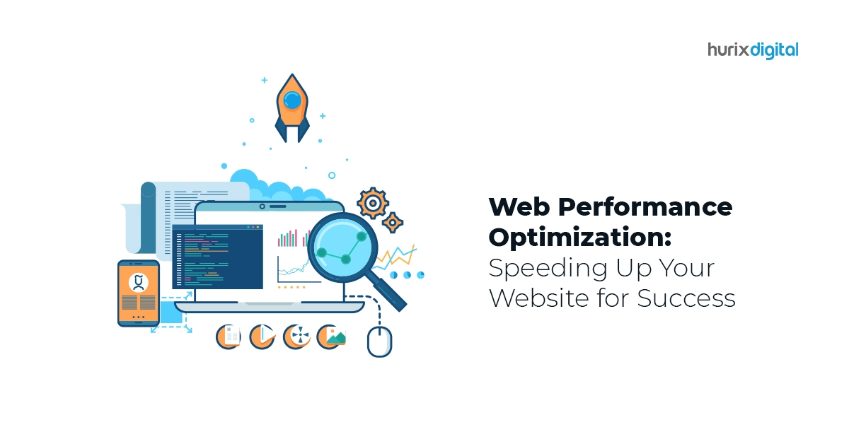 Web Performance Optimization: Speeding Up Your Website for Success