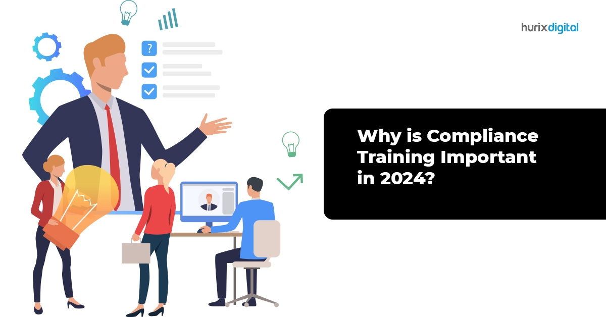 Why is Compliance Training Important in 2024
