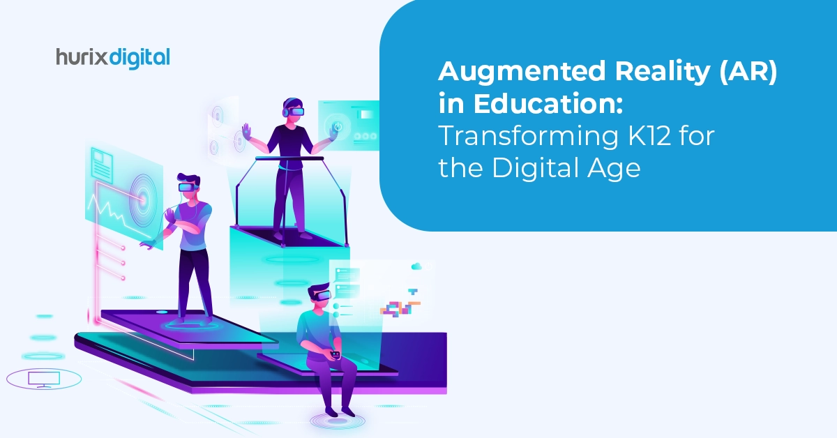 Augmented Reality (AR) in K12 Education