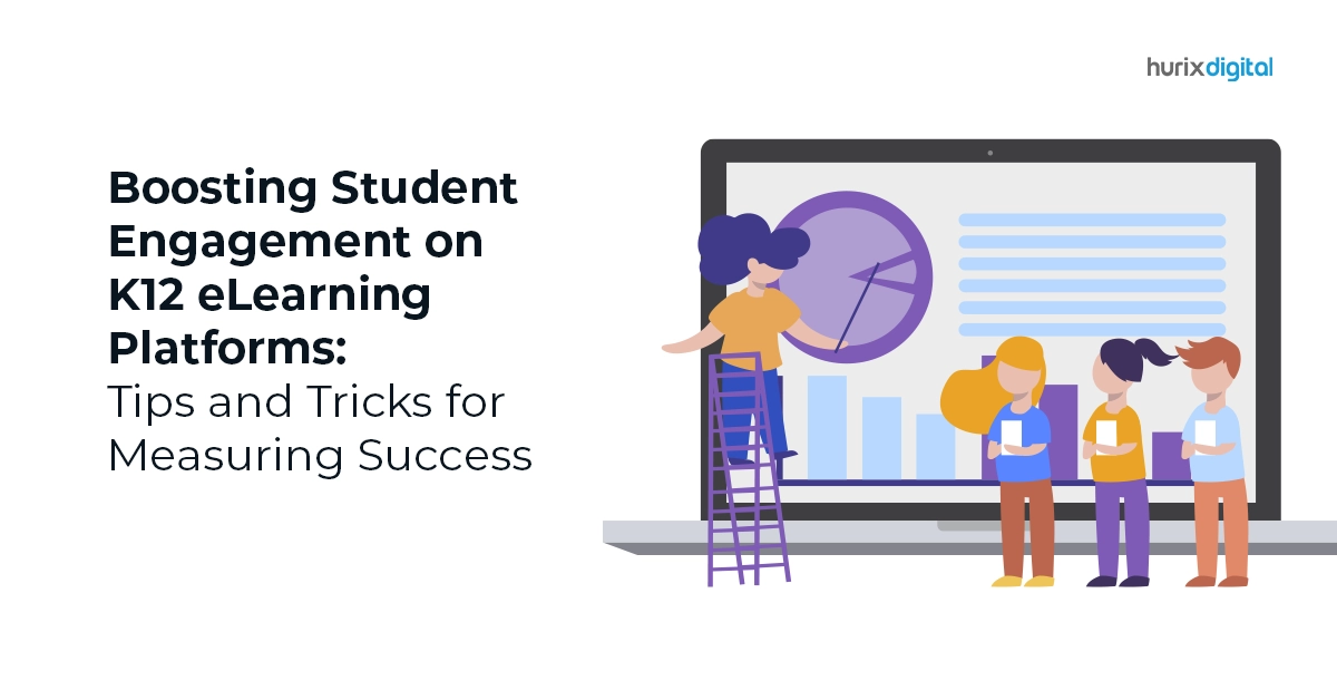 Boosting Student Engagement on K12 eLearning Platforms: Tips and Tricks for Measuring Success