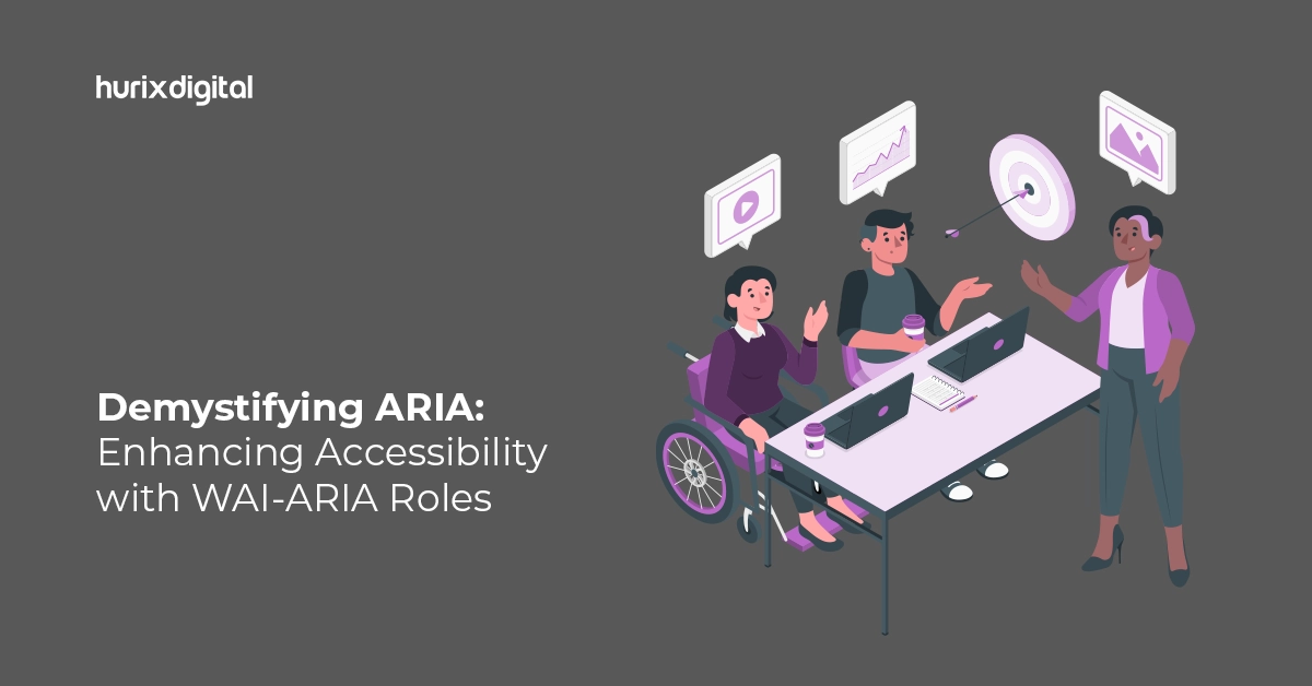 Demystifying ARIA Enhancing Accessibility with WAI-ARIA Roles