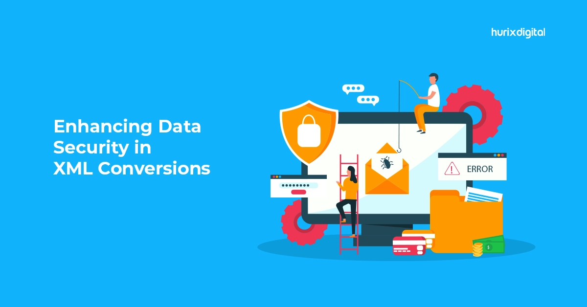 Enhancing Data Security in XML Conversions in 2024!