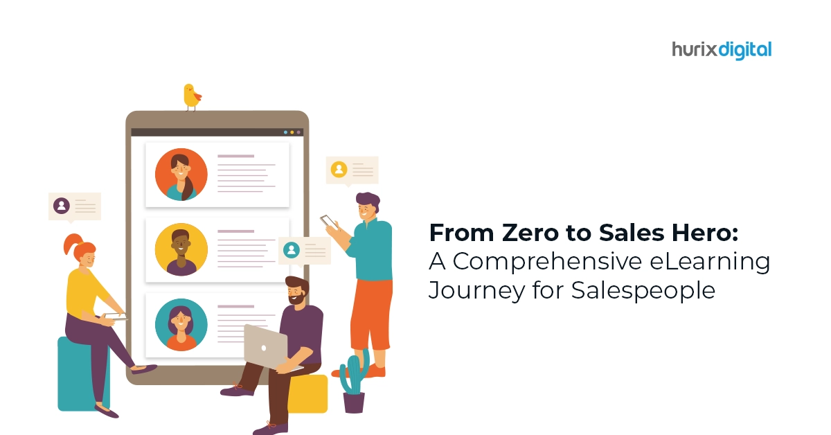 From Zero to Sales Hero: A Comprehensive eLearning Journey for Salespeople