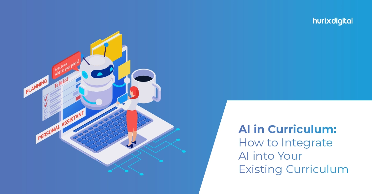 AI in Education: Five Steps to Integrate AI into Your Curriculum