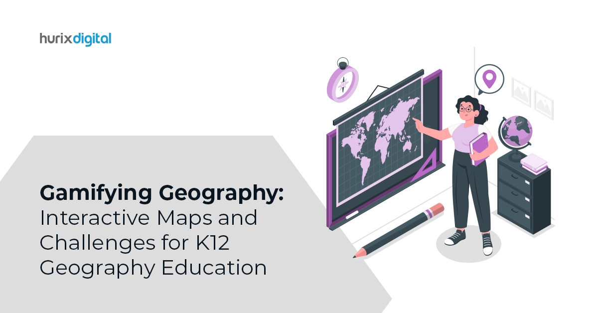 Gamifying Geography: Interactive Maps and Challenges for K12 Geography Education