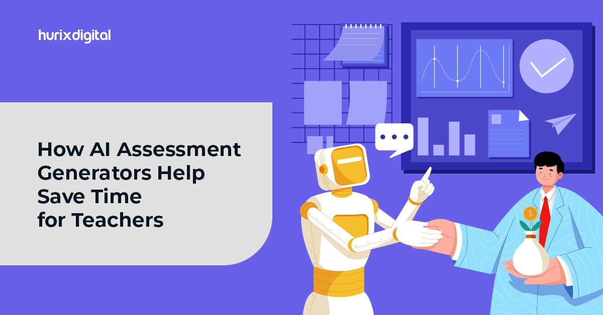 How AI Assessment Generators Help Save Time for Teachers?