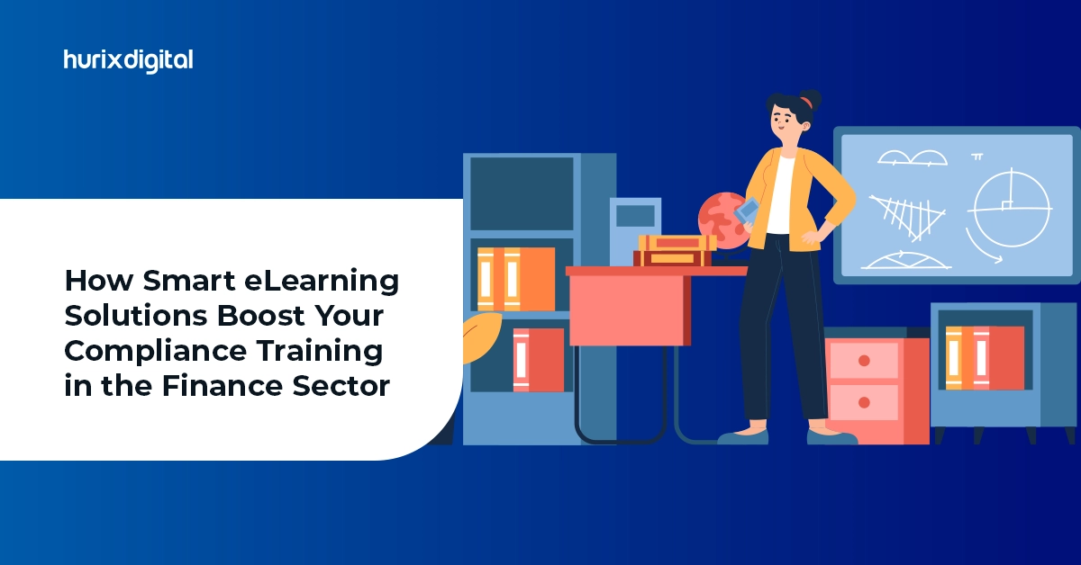 How Smart eLearning Solutions Boost Your Compliance Training in the Finance Sector