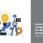 Leveraging Large Language Models for Business Innovation: Top 9 Insights