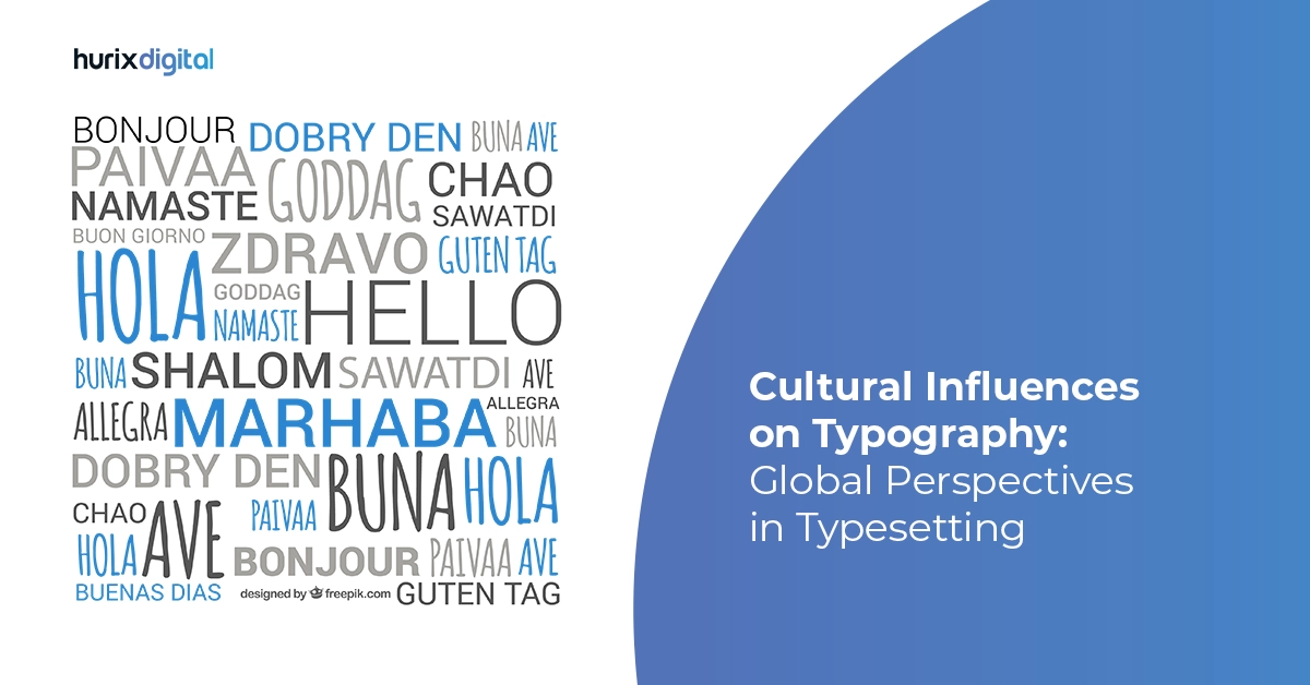 Cultural Influences on Typography: Global Perspectives in Typesetting